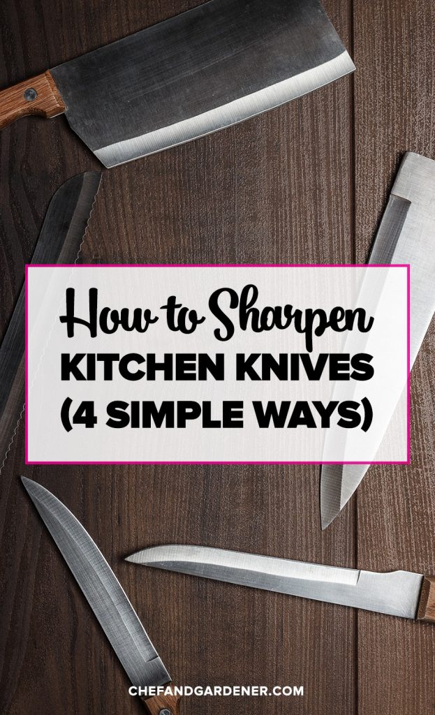 How to sharpen kitchen knives