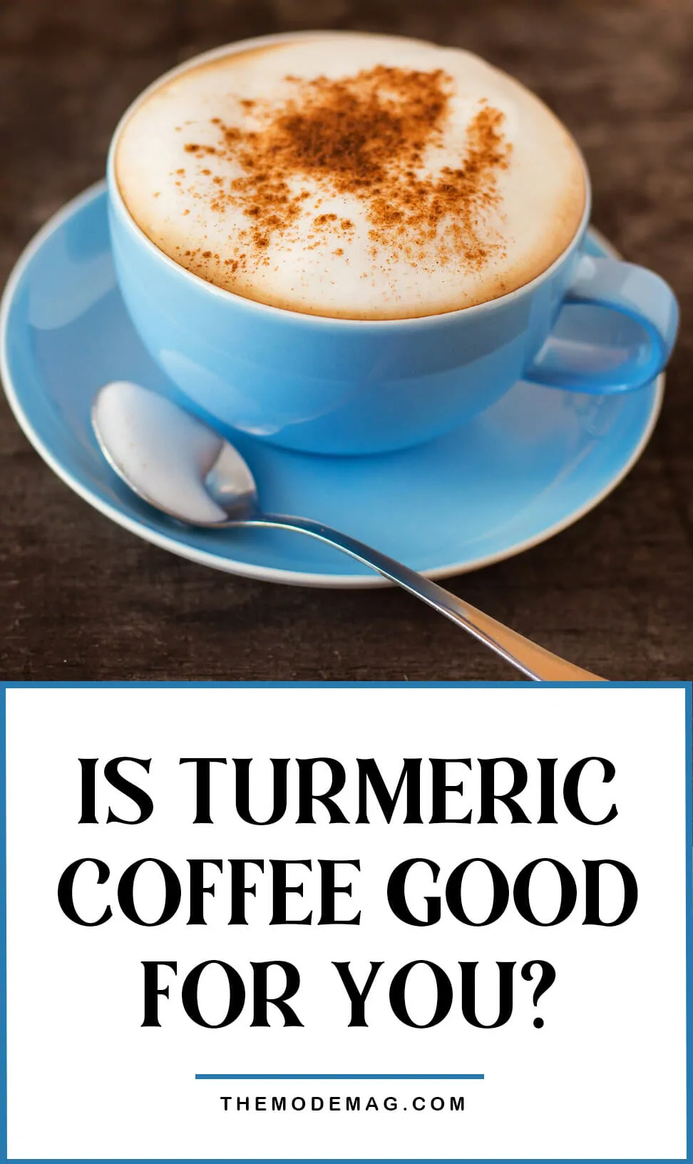 Is Turmeric Coffee Good For You?