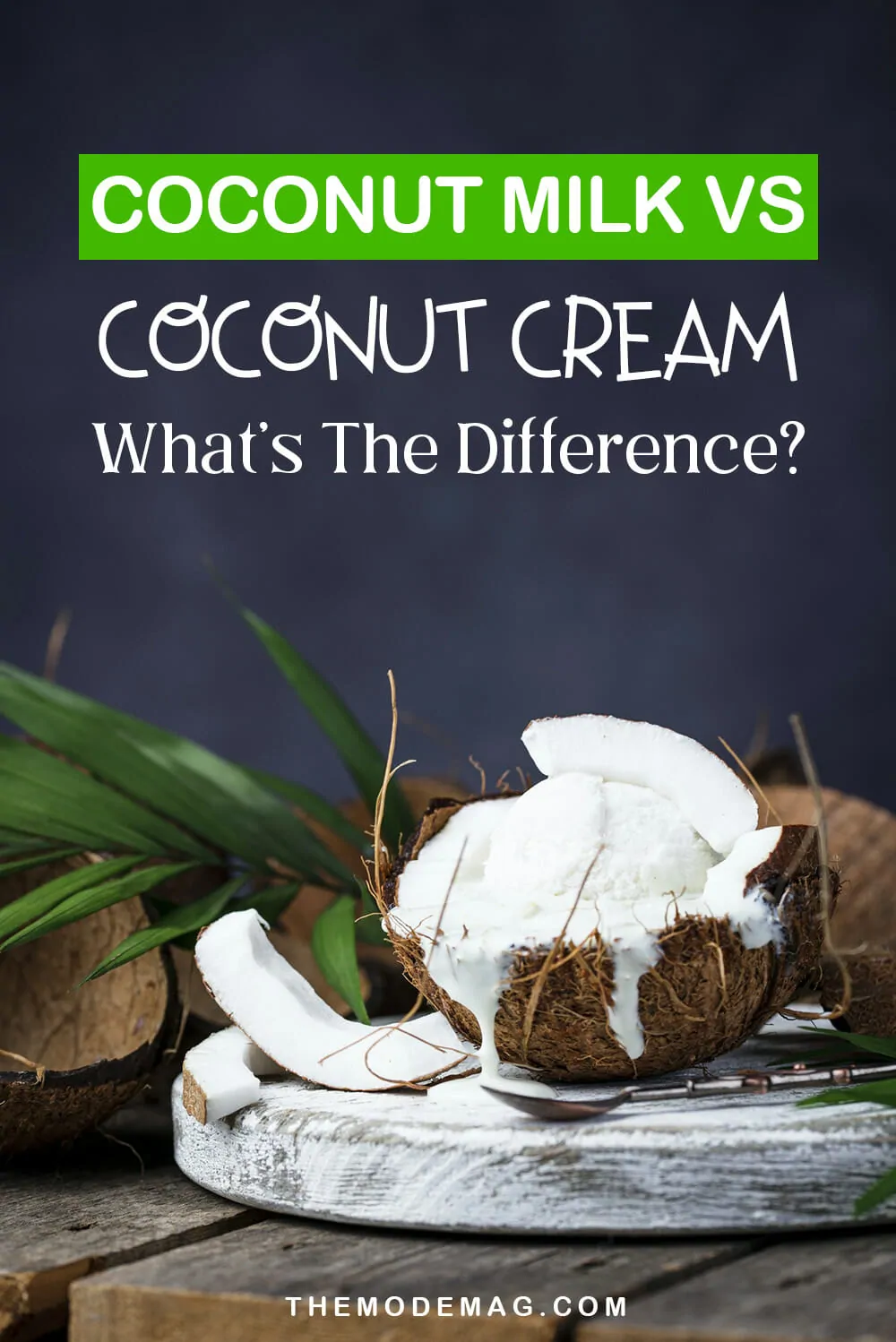 Coconut Milk vs Coconut Cream: What's The Difference?